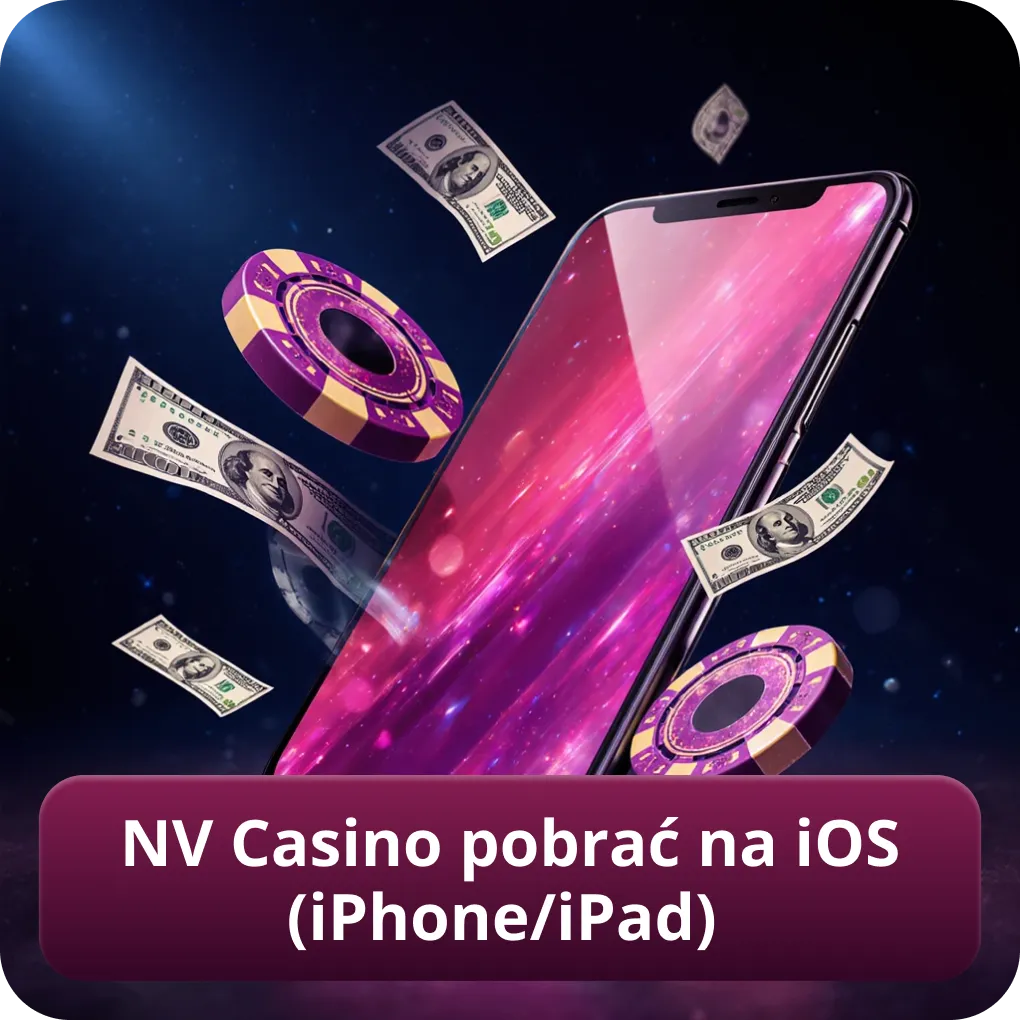 NV Casino pobrać na iOS (iPhone/iPad)